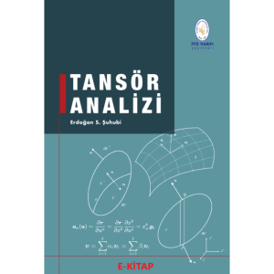 Tansör Analizi - Prof. Dr. Erdoğan S. Şuhubi (E-Kitap / Web Tabanlı Elektronik Kitap)